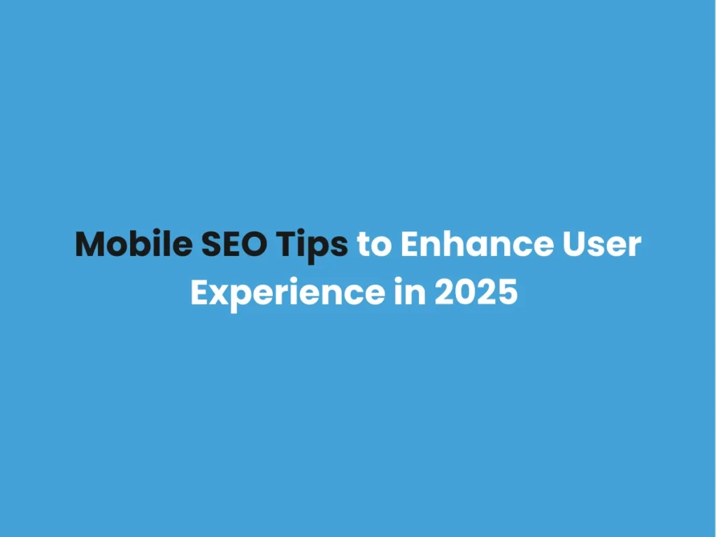Mobile SEO Tips